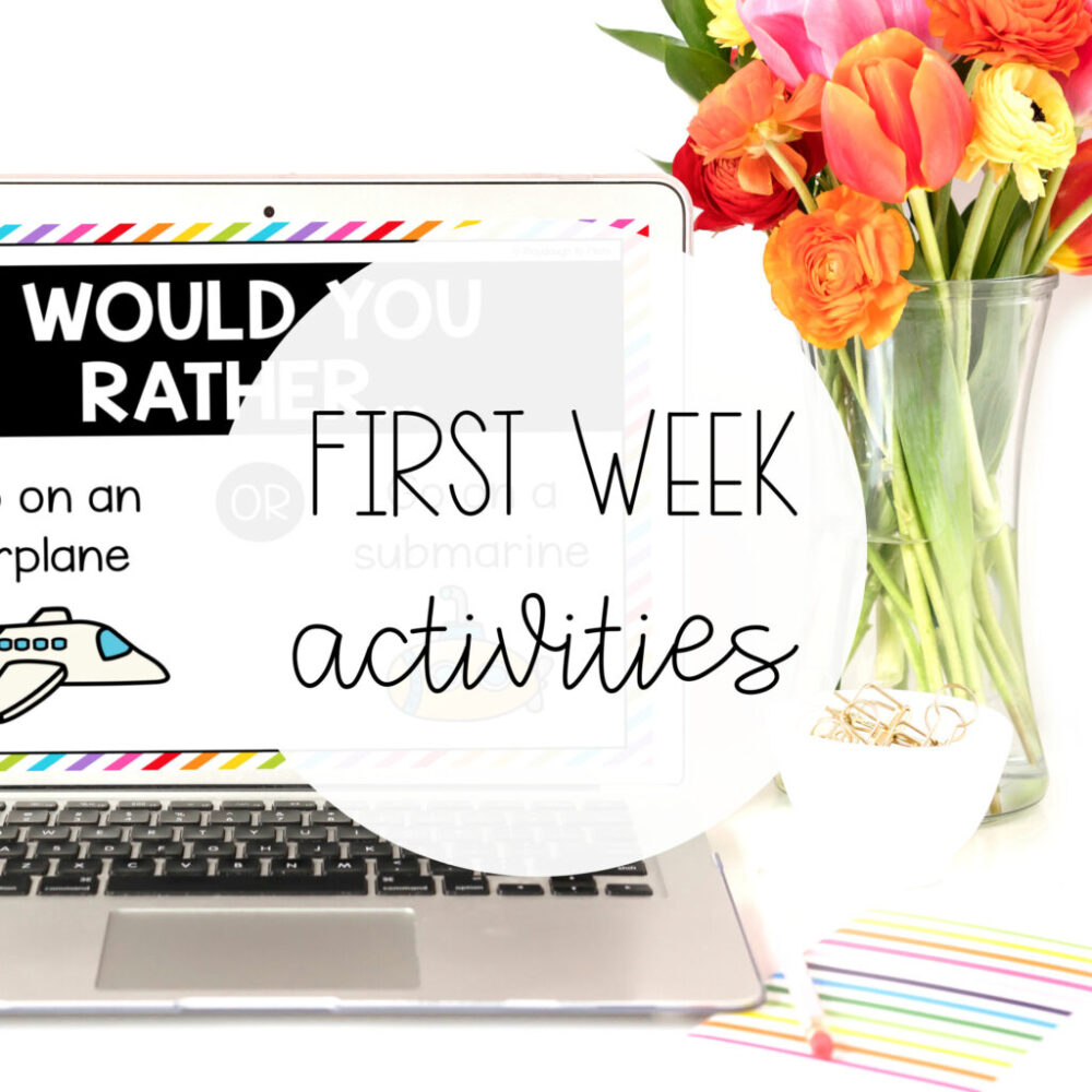 First Week Activities - Playdough To Plato