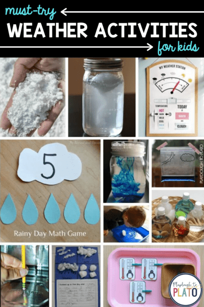Must-Try Weather Activities for Kids - Playdough To Plato
